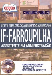 Baixar Apostila Concurso IF Farroupilha 2016: ASSISTENTE EM ADMINISTRAÇÃO pdf, epub, eBook