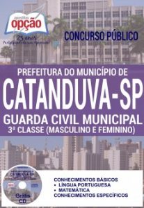 Baixar Apostila Concurso Prefeitura de Catanduva 2016: GUARDA CIVIL MUNICIPAL – 3ª CLASSE (MASCULINO E FEMININO) pdf, epub, eBook