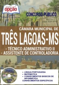 Baixar Apostila Concurso Câmara de Três Lagoas MS 2016: TÉC. ADMINISTRATIVO II E ASS. DE CONTROLADORIA pdf, epub, eBook