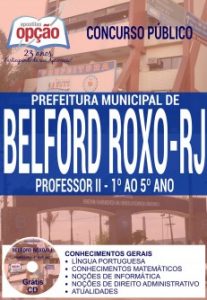 Baixar Apostila Concurso Prefeitura de Belford Roxo RJ 2016: PROFESSOR II – 1º AO 5º ANO pdf, epub, eBook