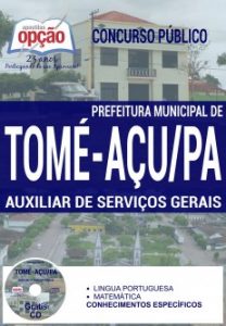 Baixar Apostila Concurso Prefeitura de Tomé-Açu PA 2016: AUXILIAR DE SERVIÇOS GERAIS pdf, epub, eBook