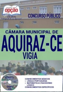 Baixar Apostila Concurso Câmara Municipal de Aquiraz / CE 2016: VIGIA pdf, epub, eBook