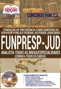 Baixar Apostila Concurso FUNPRESP-JUD 2016: ANALISTA – TODAS AS ÁREAS/ESPECIALIDADES (COMUM A TODOS) pdf, epub, eBook
