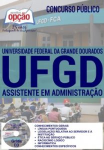 Baixar Apostila Concurso UFGD 2016: ASSISTENTE EM ADMINISTRAÇÃO pdf, epub, eBook