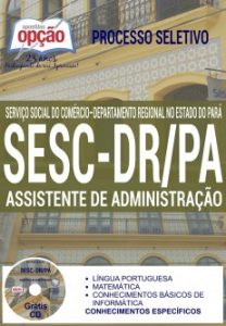 Baixar Apostila Processo Seletivo SESC-DR / PA 2016: ASSISTENTE EM ADMINISTRAÇÃO pdf, epub, eBook