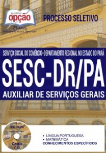 Baixar Apostila Processo Seletivo SESC-DR / PA 2016: AUXILIAR DE SERVIÇOS GERAIS pdf, epub, eBook