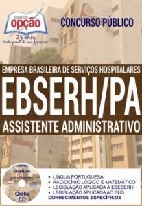 Baixar Apostila Concurso EBSERH PA 2016: ASSISTENTE ADMINISTRATIVO pdf, epub, eBook