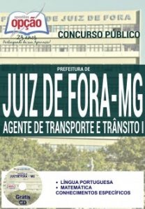 Baixar Apostila Prefeitura de Juiz de Fora / MG: AGENTE DE TRANSPORTE E TRÂNSITO I pdf, epub, eBook