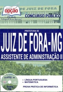 Baixar Apostila Prefeitura de Juiz de Fora / MG: ASSISTENTE ADMINISTRATIVO II pdf, epub, eBook