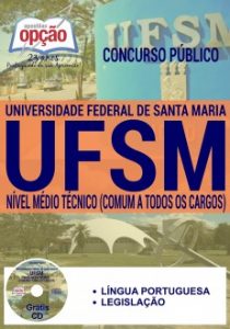 Baixar Apostila Universidade Federal de Santa Maria-RS (UFSM): COMUM AOS CARGOS DE NÍVEL MÉDIO / TÉCNICO pdf, epub, eBook