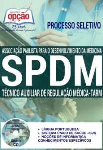 Baixar Apostila Processo Seletivo SPDM SC 2016: TÉCNICO AUXILIAR DE REGULAÇÃO MÉDICA – TRAM pdf, epub, eBook