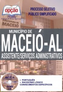 Baixar Apostila Processo Seletivo Público Simplificado Município de Maceió / AL 2016: ASSISTENTE / SERVIÇOS ADMINISTRATIVOS pdf, epub, eBook