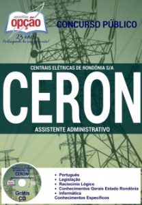 Baixar Apostila Centrais Elétricas de Rondônia S.A. (CERON): ASSISTENTE ADMINISTRATIVO pdf, epub, eBook