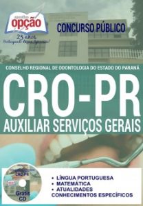 Baixar Apostila Conselho Regional de Odontologia / PR (CRO/PR): AUXILIAR DE SERVIÇOS GERAIS pdf, epub, eBook