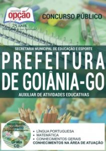 Baixar Apostila Prefeitura de Goiânia / GO: AUXILIAR DE ATIVIDADES EDUCATIVAS pdf, epub, eBook