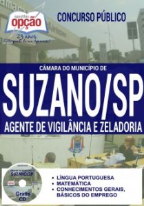 Baixar Apostila Câmara do Município de Suzano / SP: AGENTE DE VIGILÂNCIA E ZELADORIA pdf, epub, eBook
