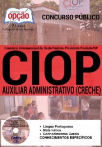Baixar Apostila Consórcio Intermunicipal do Oeste Paulista – CIOP: AUXILIAR ADMINISTRATIVO (CRECHE) pdf, epub, eBook