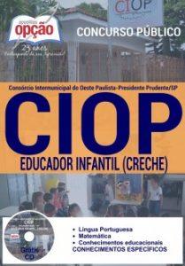 Baixar Apostila Consórcio Intermunicipal do Oeste Paulista – CIOP: EDUCADOR INFANTIL (CRECHE) pdf, epub, eBook