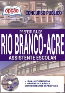 Baixar Apostila Prefeitura de Rio Branco / AC: ASSISTENTE ESCOLAR pdf, epub, eBook