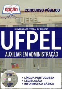 Baixar Apostila Universidade Federal de Pelotas ( UFPEL): AUXILIAR EM ADMINISTRAÇÃO pdf, epub, eBook