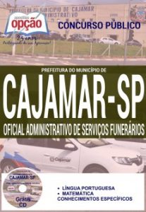 Baixar Apostila Prefeitura do Município de Cajamar /SP: OFICIAL ADMINISTRATIVO DE SERVIÇOS FUNERÁRIOS pdf, epub, eBook