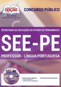 Baixar Apostila Secretaria de Educação do Estado de Pernambuco (SEE/PE): PROFESSOR – LÍNGUA PORTUGUESA pdf, epub, eBook