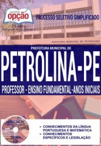Baixar Apostila Prefeitura Municipal de Petrolina / PE: PROFESSOR DE ENSINO FUNDAMENTAL – ANOS INICIAIS pdf, epub, eBook