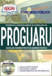 Baixar Apostila PROGUARU: AUXILIAR ADMINISTRATIVO / ADMINISTRATIVA pdf, epub, eBook