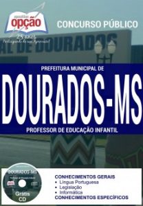 Baixar Apostila Prefeitura Municipal de Dourados / MS: PROFESSOR DE EDUCAÇÃO INFANTIL pdf, epub, eBook