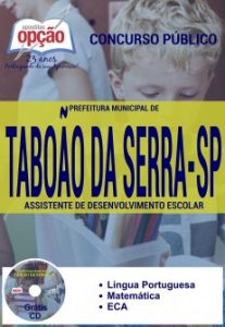 Baixar Apostila Prefeitura Municipal de Taboão da Serra / SP: ASSISTENTE DE DESENVOLVIMENTO ESCOLAR pdf, epub, eBook