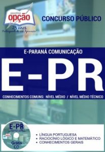 Baixar Apostila E-Paraná Comunicação (E-PR): CONHECIMENTOS COMUNS: NÍVEL MÉDIO / NÍVEL MÉDIO TÉCNICO pdf, epub, eBook