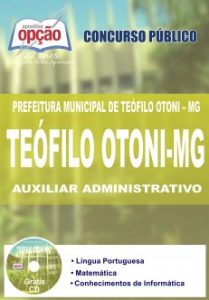Baixar Apostila Prefeitura Municipal de Teófilo Otoni / MG: AUXILIAR ADMINISTRATIVO pdf, epub, eBook