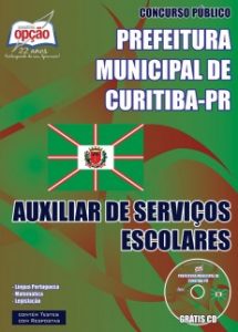 Baixar Apostila Prefeitura Municipal de Curitiba / PR: AUXILIAR DE SERVIÇOS ESCOLARES pdf, epub, eBook
