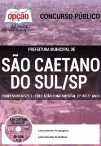 Baixar Apostila Prefeitura de São Caetano do Sul / SP: PROFESSOR DE NÍVEL I – ENSINO FUNDAMENTAL (1º AO 5º ANO) pdf, epub, eBook