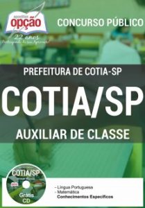 Baixar Apostila Prefeitura de Cotia / SP: AUXILIAR DE CLASSE pdf, epub, eBook