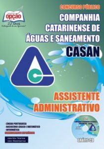 Baixar Apostila Companhia Catarinense de Águas E Saneamento (CASAN): ASSISTENTE ADMINISTRATIVO pdf, epub, eBook