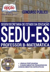 Baixar Apostila SEDU / ES: PROFESSOR B – MATEMÁTICA pdf, epub, eBook