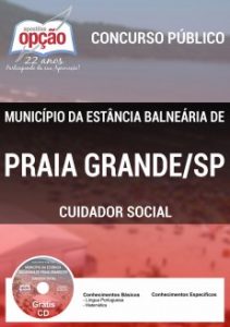 Baixar Apostila Município da Estância Balneária de Praia Grande / SP: CUIDADOR SOCIAL pdf, epub, eBook