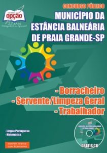 Baixar Apostila Município da Estância Balneária de Praia Grande / SP: BORRACHEIRO, SERVENTE/LIMPEZA GERAL, TRABALHADOR pdf, epub, eBook