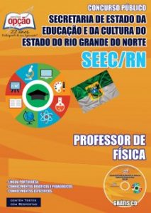 Baixar Apostila Secretaria de Estado da Educação e da Cultura / RN (SEEC/RN): PROFESSOR DE FÍSICA pdf, epub, eBook