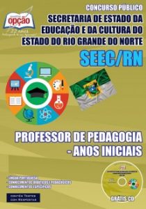 Baixar Apostila Secretaria de Estado da Educação e da Cultura / RN (SEEC/RN): PROFESSOR DE PEDAGOGIA – ANOS INICIAIS pdf, epub, eBook