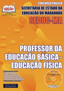 Baixar Apostila SEDUC / MA: PROFESSOR DA EDUCAÇÃO BÁSICA – EDUCAÇÃO FÍSICA pdf, epub, eBook