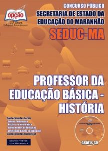 Baixar Apostila SEDUC / MA: PROFESSOR DA EDUCAÇÃO BÁSICA – HISTÓRIA pdf, epub, eBook