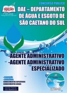 Baixar Apostila Departamento de Água e Esgoto de São Caetano do Sul – DAE: AGENTE ADMINISTRATIVO E AGENTE ADMINISTRATIVO ESPECIALIZADO pdf, epub, eBook