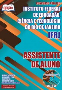 Baixar Apostila Instituto Federal de Educação, Ciência e Tecnologia do Rio de Janeiro (IFRJ): ASSISTENTE DE ALUNO pdf, epub, eBook