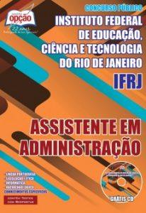 Baixar Apostila Instituto Federal de Educação, Ciência e Tecnologia do Rio de Janeiro (IFRJ): ASSISTENTE EM ADMINISTRAÇÃO pdf, epub, eBook