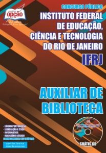 Baixar Apostila Instituto Federal de Educação, Ciência e Tecnologia do Rio de Janeiro (IFRJ): AUXILIAR DE BIBLIOTECA pdf, epub, eBook