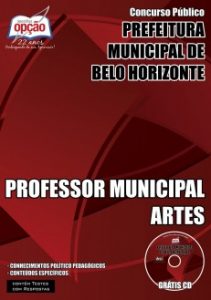 Baixar Apostila Prefeitura Municipal de Belo Horizonte: PROFESSOR MUNICIPAL ARTES pdf, epub, eBook