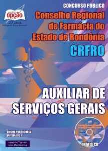 Baixar Apostila Conselho Regional de Farmácia / RO (CRF/RO): AUXILIAR DE SERVIÇOS GERAIS pdf, epub, eBook