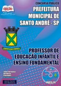 Baixar Apostila Prefeitura Municipal de Santo André / SP: PROFESSOR DE EDUCAÇÃO INFANTIL E ENSINO FUNDAMENTAL pdf, epub, eBook